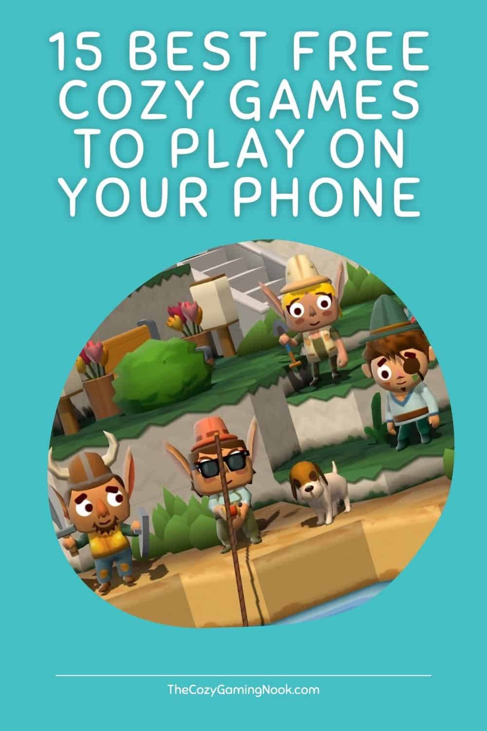 15-best-free-cozy-games-to-play-on-your-phone-the-cozy-gaming-nook