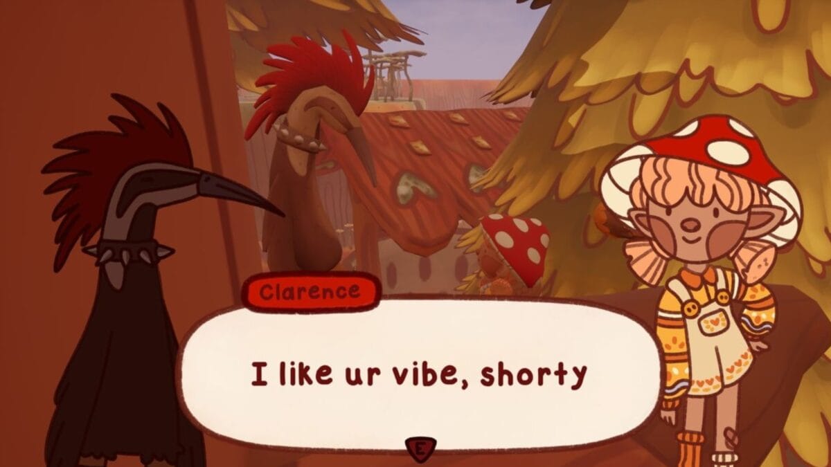 A character named Clarence, resembling a crow, tells a mushroom-capped character, "I like ur vibe, shorty," in a whimsical, illustrated village setting.