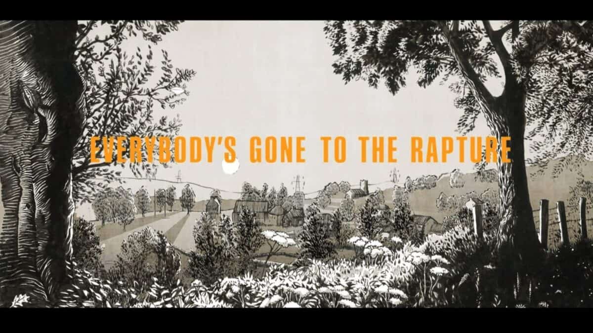 A black and white countryside landscape illustration with "EVERYBODY'S GONE TO THE RAPTURE" in large orange text across the center.